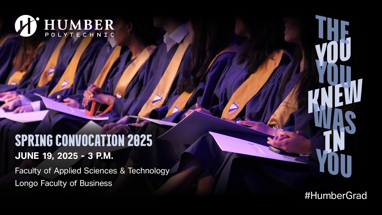 #HumberGrad Spring 2025 | Ceremony 8 of 11 | June 19 at 3 p.m.