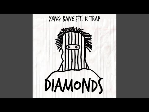 Diamonds (feat. K-Trap)