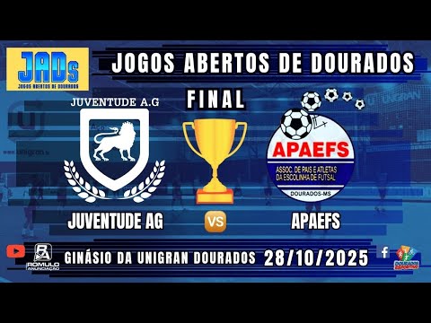 #1405 🏆 Jogos Abertos de Dourados 🏆 FINAL 🏆 🥇JUVENTUDE AG 🆚 APAEFS 🥇