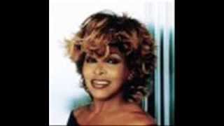 Help me make it through the night  - Tina Turner