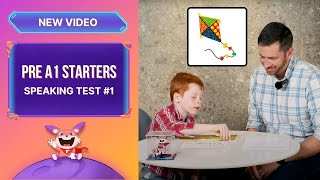 Starters Speaking Test 2026: Hướng dẫn đạt max 5 KHIÊN bài thi nói Pre A1 của Cambridge [Test #1]