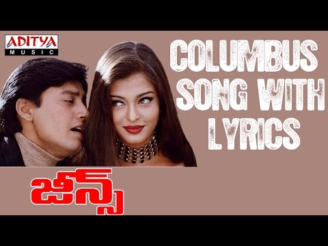 Columbus Song With Lyrics - Jeans Full Songs - Aishwarya Rai, Prashanth, A.R. Rahman