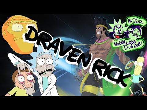 [Draven Rick] Press the attack = Easy double kills.