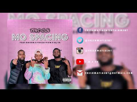 FME DJs - Mo Spacing Feat Baxon, Veezo View & DJ TH