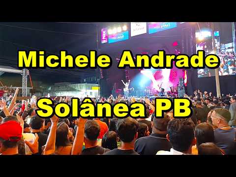 Michele Andrade no Aniversário de 72 anos de Solânea PB 