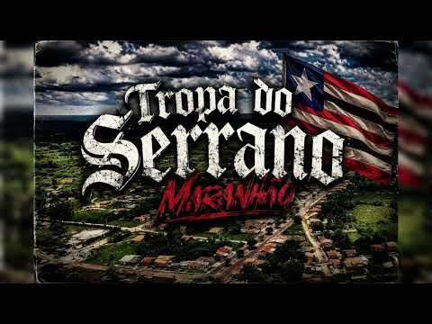 TROPA DO SINDIM - TROPA DO SERRANO MARANHÃO MC FOCADOSAL