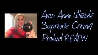 Avon Anew Ultimate Supreme Review