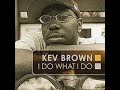 Kev Brown - beats n' rhymes (feat. phonte & oddisee) (2005)