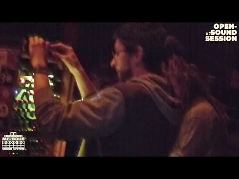 OPEN SOUND SESSION #7 - MELODUB SOUND SYSTEM ④