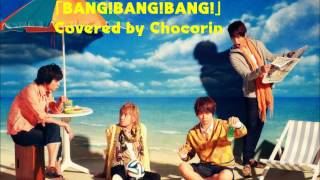 【ちょこりん】☆歌ってみた☆Silent Siren「BANG!BANG!BANG!」