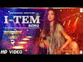 Satyameva Jayate 2 Item Song John Abraham Nora Fatehi