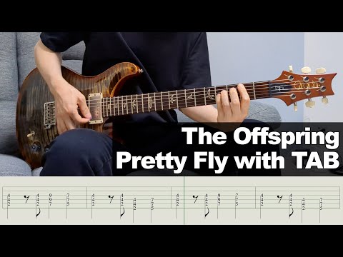 【TAB】The Offspring - Pretty Fly (For A White Guy) [GUITAR COVER] by Yuuki-T