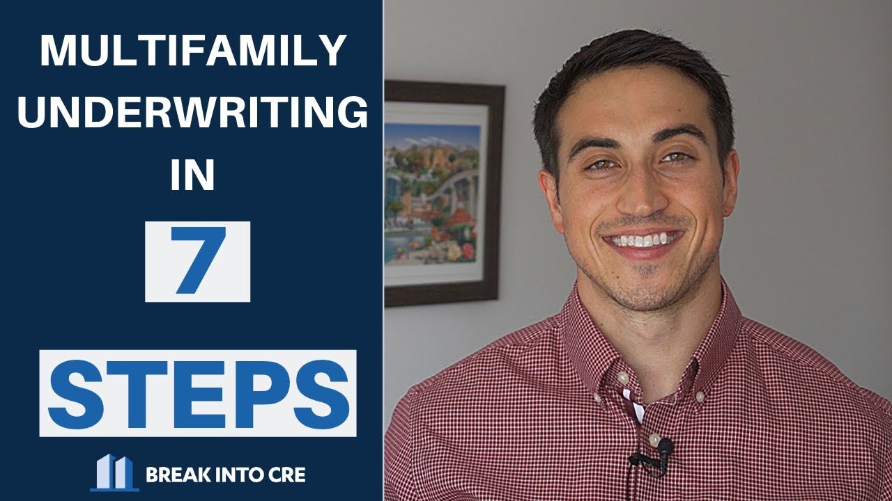Multifamily Underwriting in 7 Steps