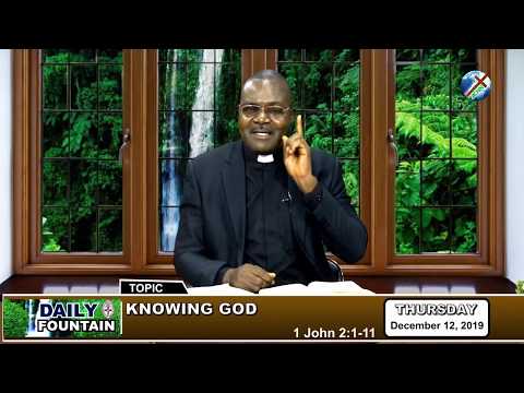 DAILY FOUNTAIN OF DECEMBER 12, 2019 - THE REV’D CANON BONNY OKEY OGARAKU