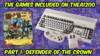 The Games Included On The A1200 - Part 1: Defender Of The Crown