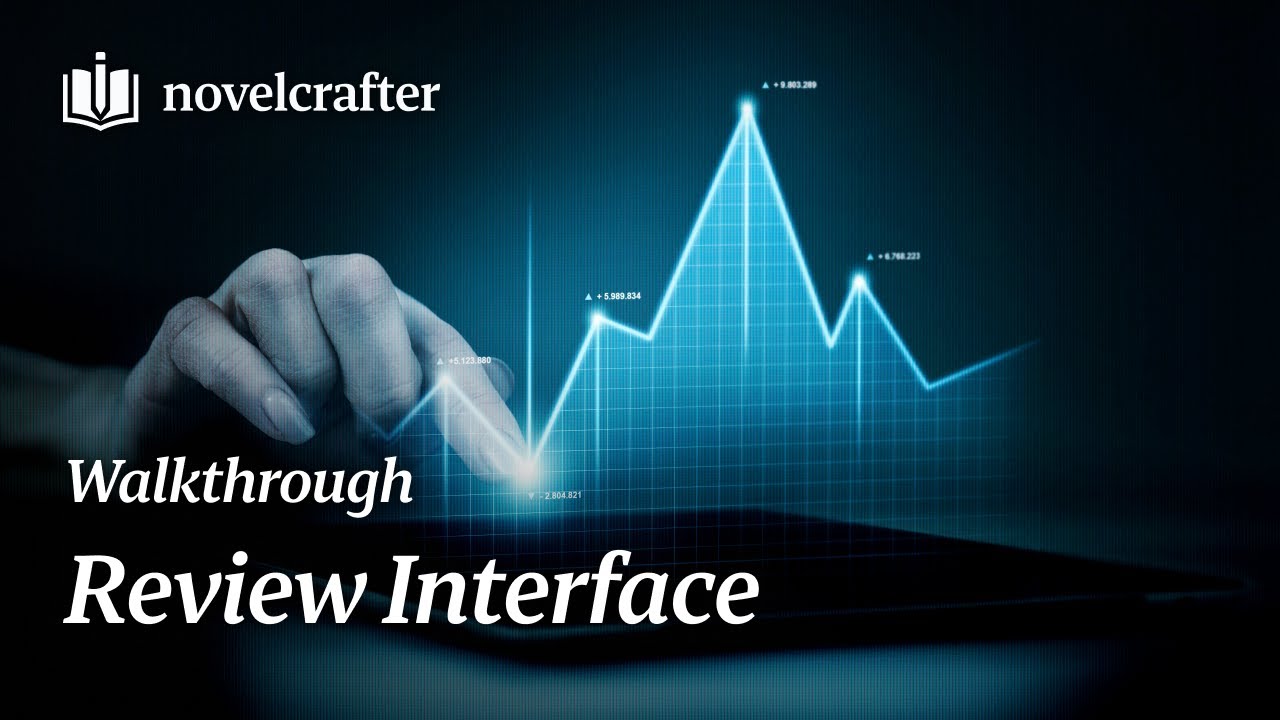 Review Interface - Novelcrafter Walkthrough