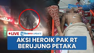 LIVE: Pak RT Tewas Dibacok saat Bubarkan Tawuran di Muba, Keluarga Korban: Nyawa Dibayar Nyawa