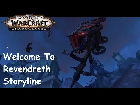WoW Shadowlands: Revendreth Zone - Welcome To Revendreth Storyline!