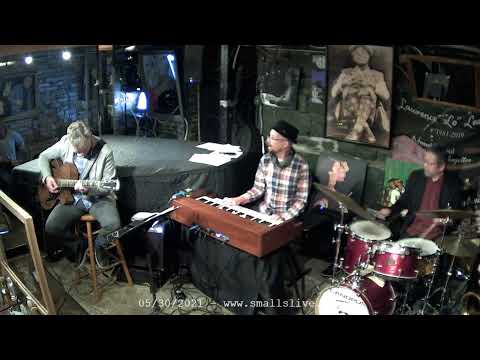 Nick Hempton Quartet- Live at Smalls - 5/30/2021