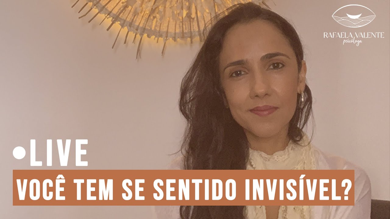 VOCÊ TEM SE SENTIDO INVISÍVEL?