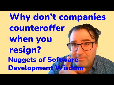 Why don't Companies Counteroffer when you Resign?