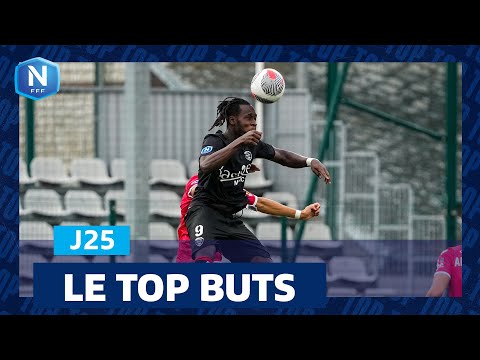 Le Top Buts de la J25 I National FFF 2023-2024