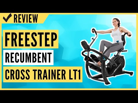 Teeter FreeStep Recumbent Cross Trainer and Elliptical LT1 Review