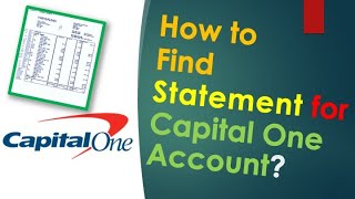 How to get Capital One Statement?
