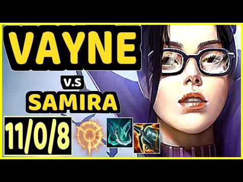 VAYNE vs SAMIRA - 11/0/8 KDA BOTTOM ADC GAMEPLAY - KR Ranked GRANDMASTER