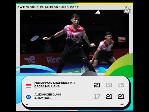 Bagas Maulana/M Fikri Vs Alexander Dunn/Adam Hall ! WORLD CHAMPIONSHIPS 2022