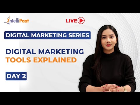 Digital Marketing Series Day 2 Digital Marketing Tools Explained Free Digital Marketing Tools