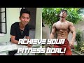 8 TIPS PAANO MO MAACHIEVE ANG FITNESS GOAL MO! | FITNESS GOAL 2022