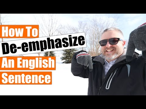 How to De-emphasize (Soften) English Sentences