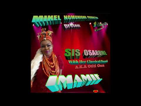 IMAMIE BY: Sis OSARUMEN
