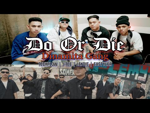Dinamita Gang - Do Or Die (Official Music Video)