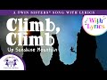 Climb, Climb Up Sunshine Mountain - A Twin Sisters® Song With Lyrics!