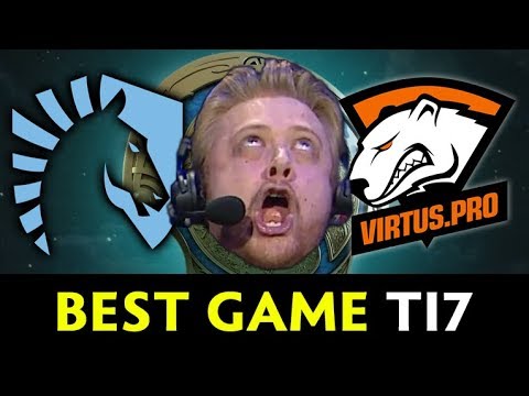 Best game of The International 2017 — Liquid vs VP Tobiwan hype cast
