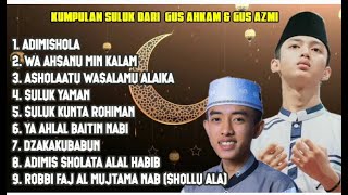 Download lagu Bikin merinding...kumpulan suluk dari gus azmi dan gus ahkam { syubbanul muslimin } mp3