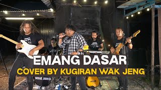 Download lagu Emang Dasar - Cover by Kugiran Wak Jeng mp3