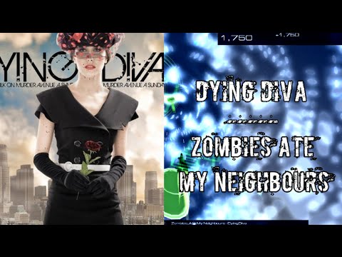 ▲Dying Diva — Zombies Ate My Neighbours▲