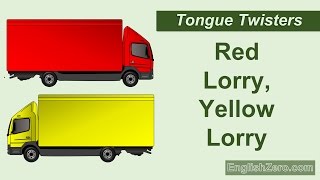 Tongue Twister 2- Red Lorry, Yellow Lorry