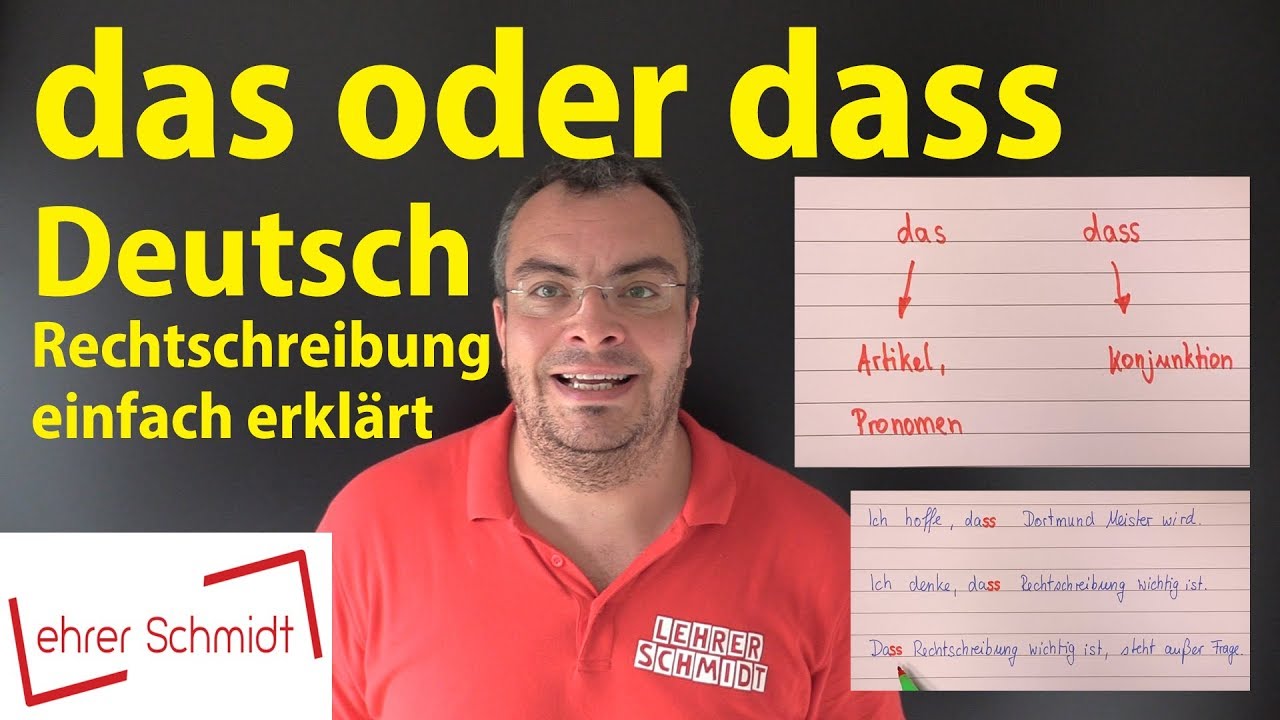 Das or dass? German spelling | Lehrerschmidt - simply explained!