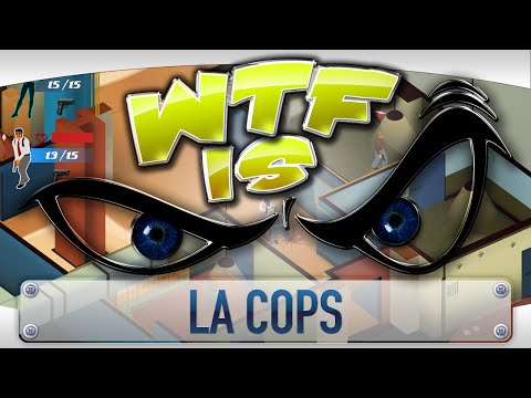 ► WTF Is... - LA Cops ? video thumbnail