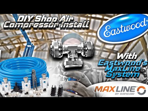 DIY Air Compressor Setup with Eastwood's MaxLine Rapid Air.