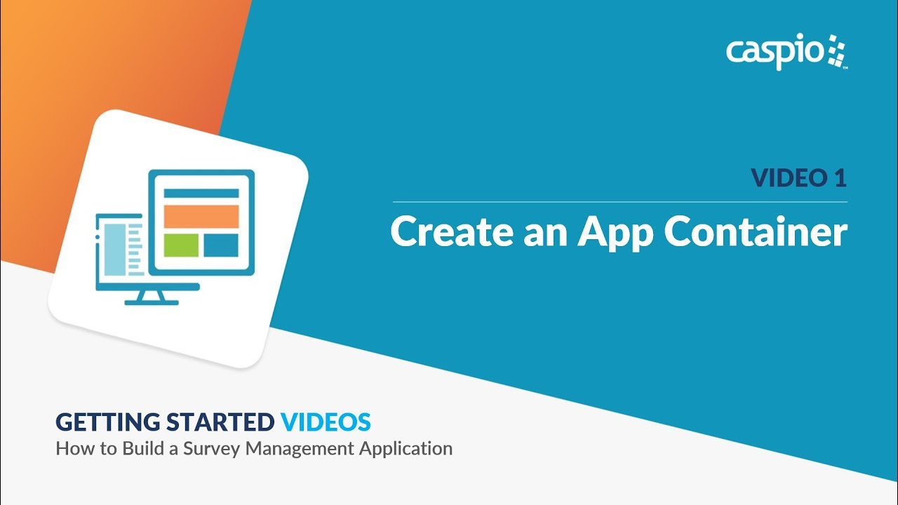 Building a Survey Management App / Part 1 of 6 / Creating an App Container