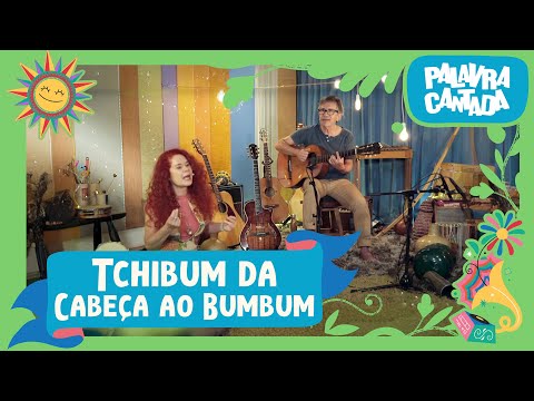 Tchibum da Cabeça ao Bumbum | #LiveDoLeia