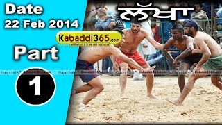 Lakha (Ludhiana) Kabaddi Tournament 22 Feb 2014 Part 1 By Kabaddi365.com