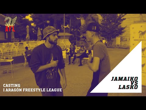 LASKO  VS  JAIMAKO - Casting Aragon Freestyle League | AFL