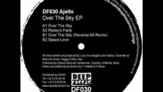 Ajello - Over The Sky (Reverso 68 Remix)