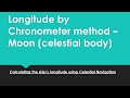 Longitude By Chronometer Method Moon Celestial Body